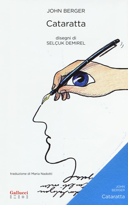 Cataratta - John Berger,Selçuk Demirel - copertina