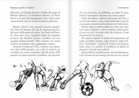 Ragazzi, questo è il calcio! - Darwin Pastorin - 2