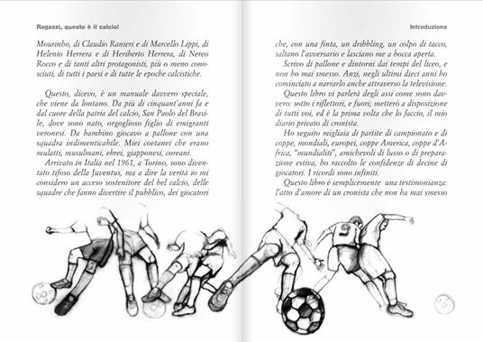 Ragazzi, questo è il calcio! - Darwin Pastorin - 2