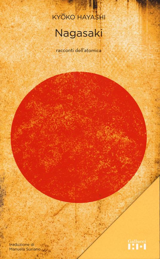 Nagasaki. Racconti dell'atomica - Kyoko Hayashi - copertina