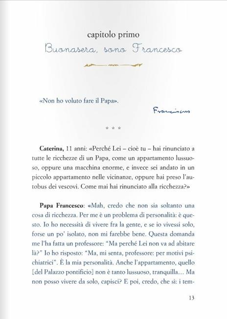 Letterine a papa Francesco. Il dialogo tra i bambini e il pontefice attraverso i messaggi che arrivano in Vaticano. Ediz. illustrata - 2