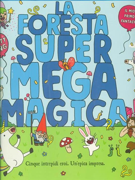La foresta super mega magica - Matty Long - 3