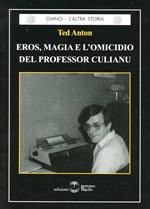 Eros, magia e l'omicidio del professor Culiano