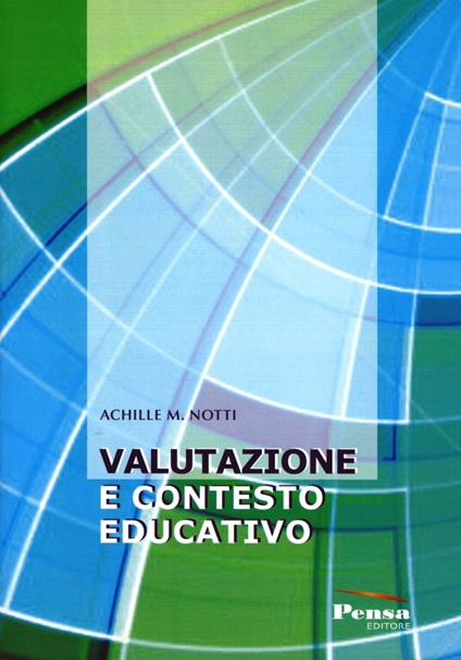 Valutazione e contesto educativo - Achille M. Notti - copertina