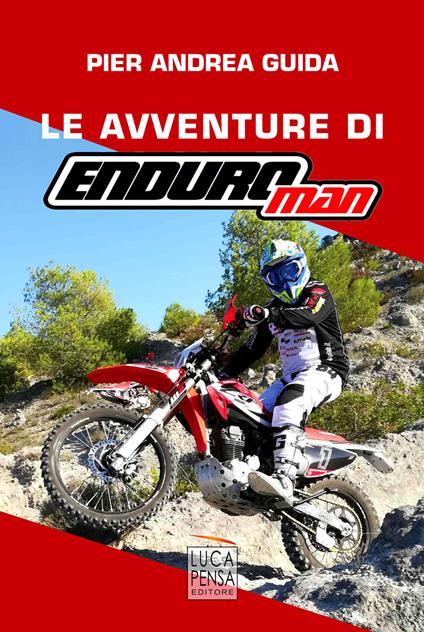 Le avventure di Enduroman - Pier Andrea Guida - copertina