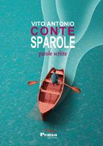Sparole. Parole scritte