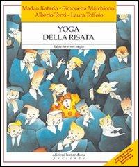 Yoga della risata. Ridere per vivere meglio. Con DVD - copertina