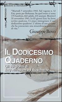 Il dodicesimo quaderno. Gli 83 giorni di Etty Hillesum ad Auschwitz - Giuseppe Bovo - copertina