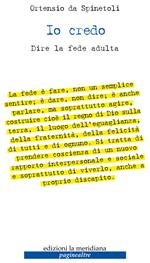 Io credo. Dire la fede adulta