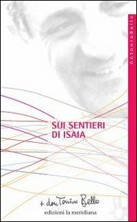 Sui sentieri di Isaia - Antonio Bello - ebook