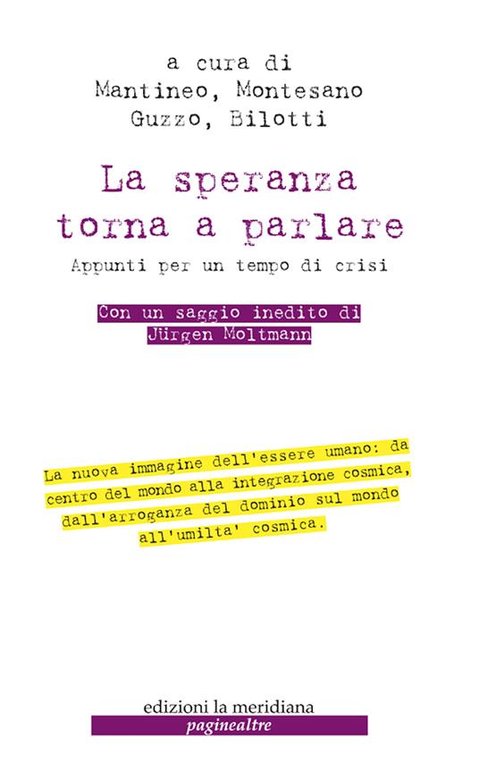 La speranza torna a parlare. Appunti per un tempo di crisi - L. M. Guzzo,A. Mantineo,S. Montesano - ebook