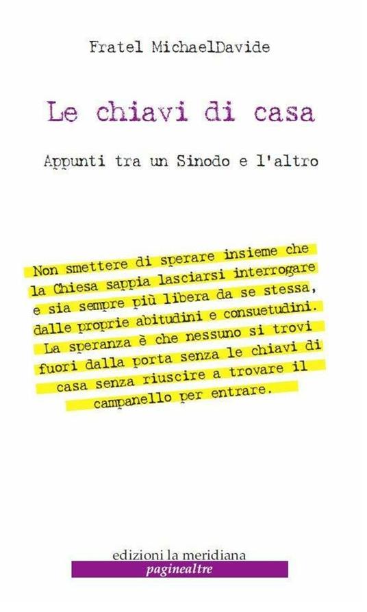 Le chiavi di casa. Appunti tra un sinodo e l'altro - MichaelDavide Semeraro - ebook