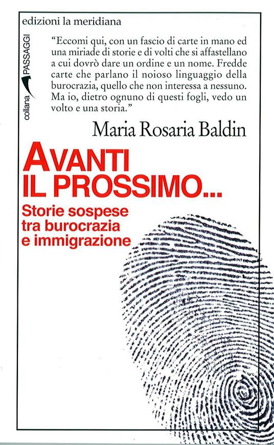 Avanti il prossimo... Storie sospese tra burocrazia e immigrazione - M. Rosaria Baldin - ebook