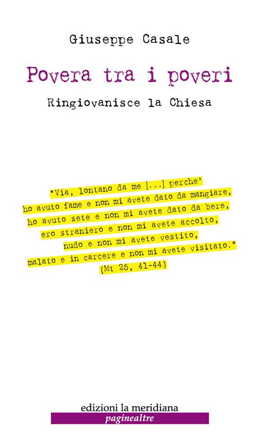Povera tra i poveri. Ringiovanisce la Chiesa - Giuseppe Casale - ebook