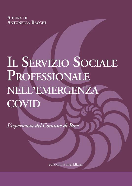 Il Servizio Sociale professionale nell'emergenza Covid. L'esperienza del Comune di Bari - copertina