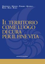 Il territorio come luogo di cura per il fine vita