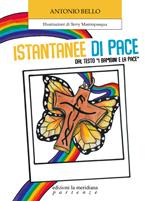 Istantanee di pace. Dal testo «I bambini e la pace»
