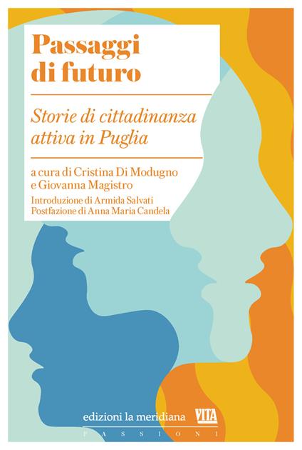 Passaggi di futuro. Storie di cittadinanza attiva in Puglia - copertina