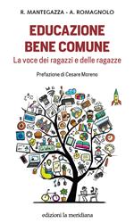 Educazione bene comune. La voce dei ragazzi e delle ragazze