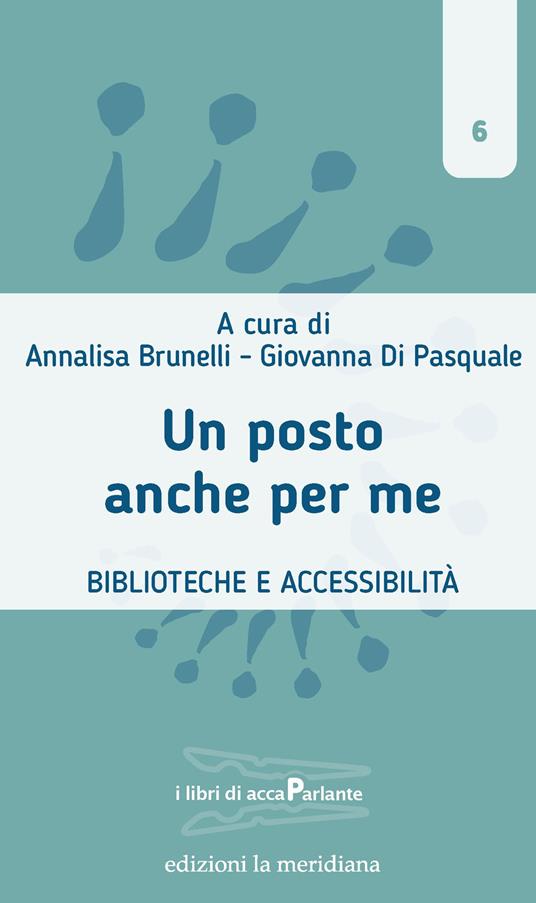 Un posto anche per me. Biblioteche e accessibilità - copertina