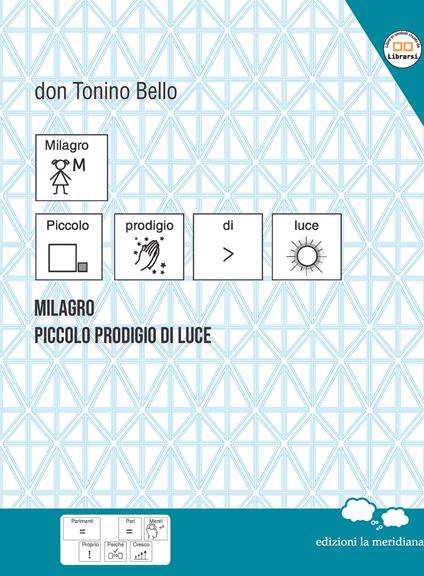 Milagro. Piccolo prodigio di luce - Antonio Bello - copertina