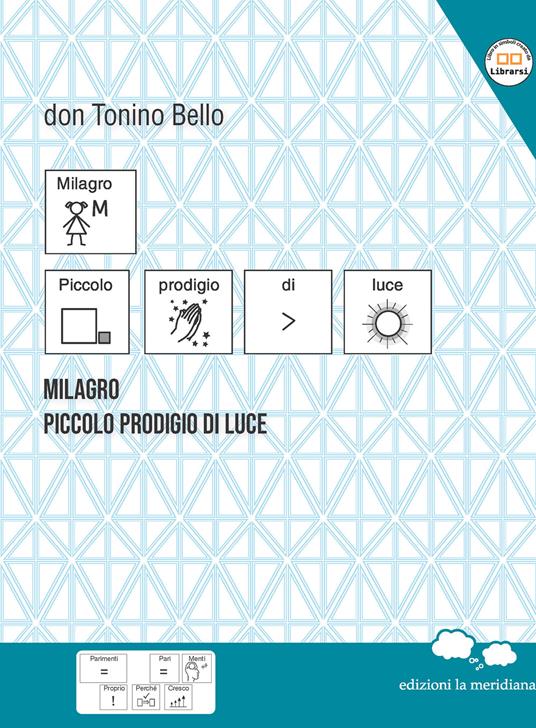 Milagro. Piccolo prodigio di luce - Antonio Bello - copertina