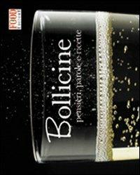 Bollicine. Pensieri, parole e ricette. Ediz. illustrata - copertina