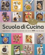 Scuola di cucina. Ediz. a colori