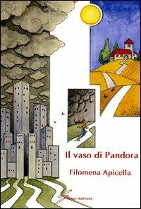 Il vaso di Pandora - Filomena Apicella - copertina