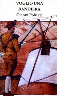 Voglio una bandiera - Gianni Poluzzi - copertina