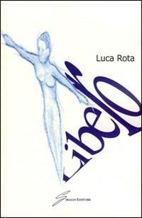 Libero - Luca Rota - copertina