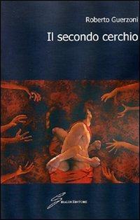 Il secondo cerchio - Roberto Guerzoni - copertina