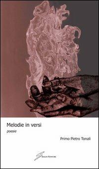 Melodie in versi - Primo P. Tonali - copertina