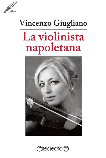 La violinista napoletana - Vincenzo Giugliano - copertina
