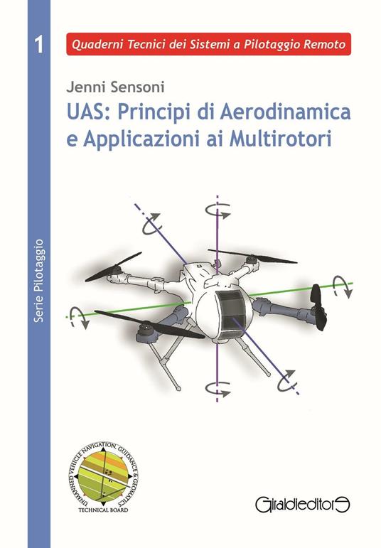 UAS: principi di aerodinamica e applicazioni ai multirotori - Jenni Sensoni - copertina