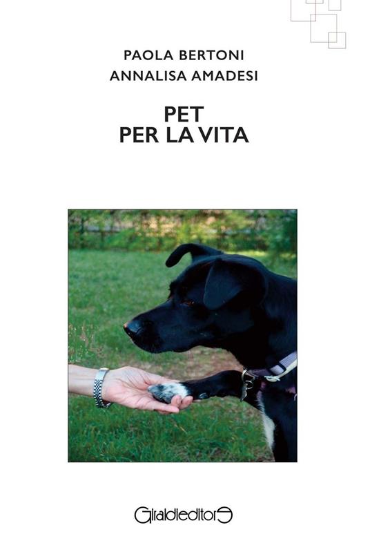 PET per la vita - Paola Bertoni,Annalisa Amadesi - copertina