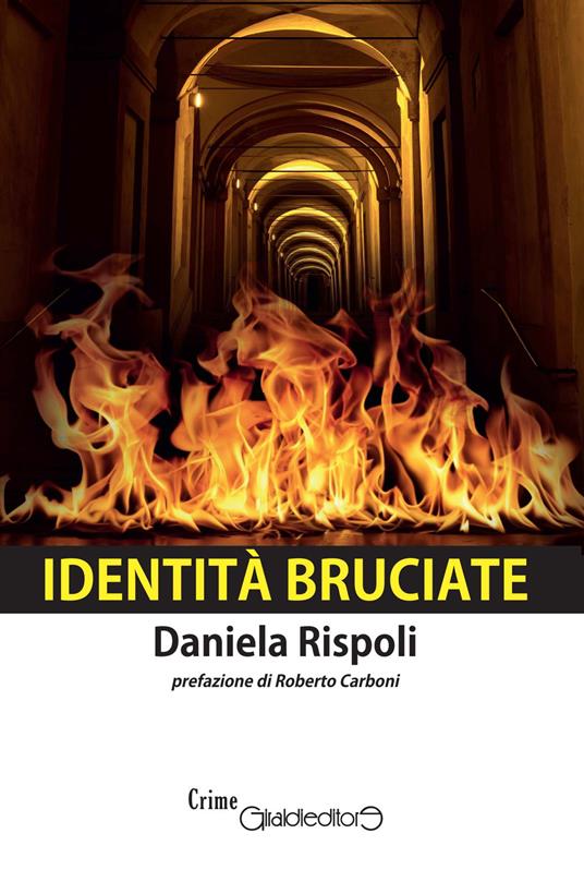 Identità bruciate - Daniela Rispoli - copertina