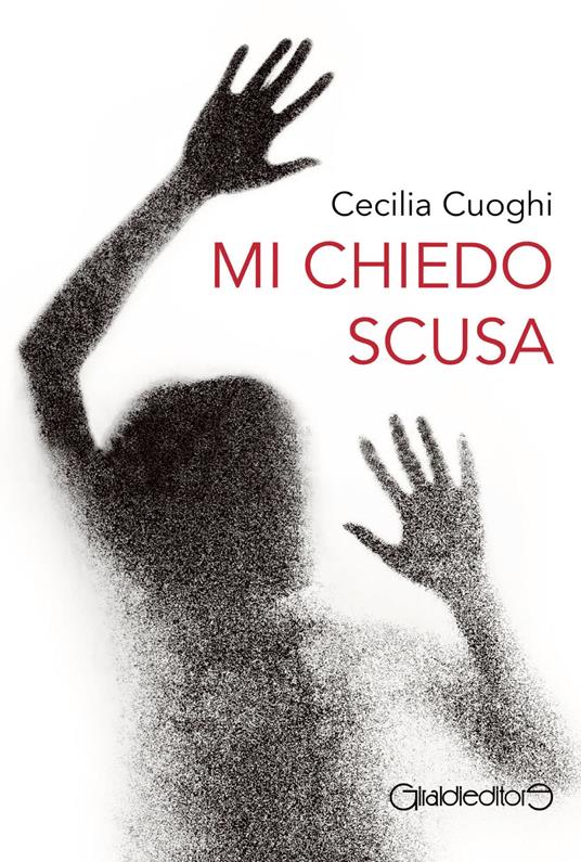 Mi chiedo scusa - Cecilia Cuoghi - copertina