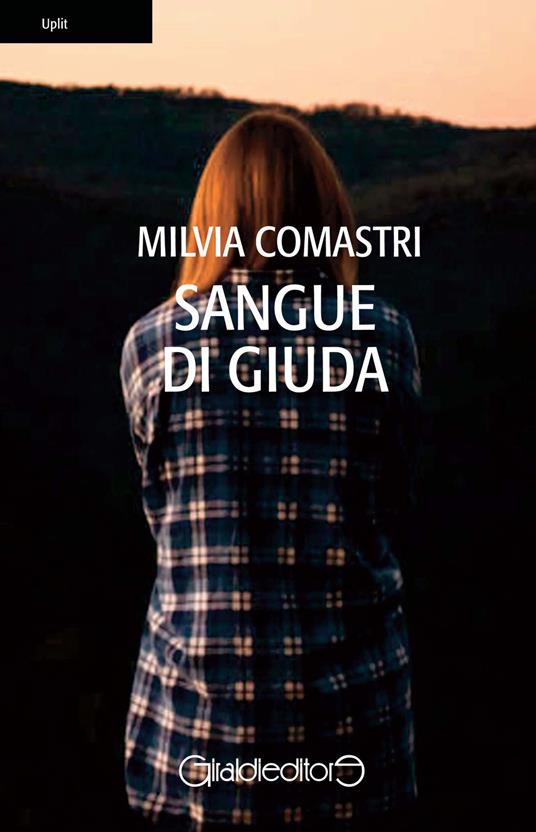 Sangue di Giuda - Milvia Comastri - copertina