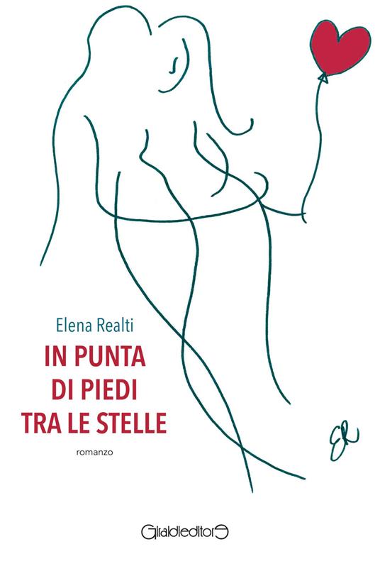 In punta di piedi tra le stelle - Elena Realti - copertina