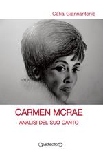 Carmen McRae. Analisi del suo canto