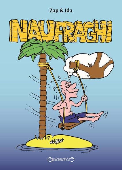 Naufraghi - Zap & Ida - copertina