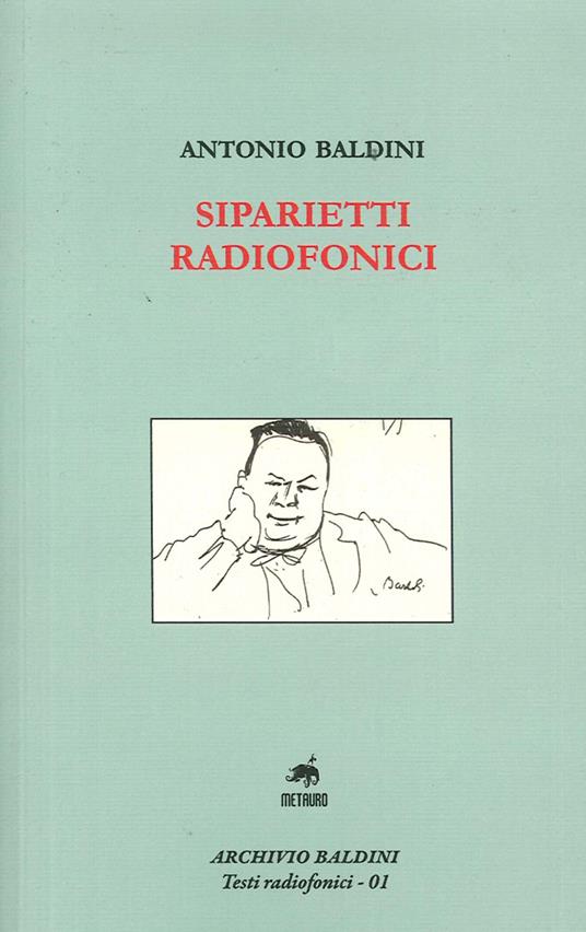 Siparietti radiofonici - Antonio Baldini - copertina