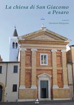 La chiesa di San Giacomo a Pesaro