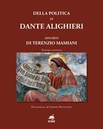 Della politica di Dante Alighieri. Discorso di Terenzio Mamiani (rist. anast.)