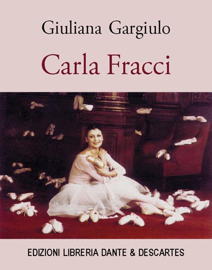 Carla Fracci - Giuliana Gargiulo - copertina