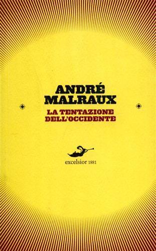 La tentazione dell'Occidente - André Malraux - copertina