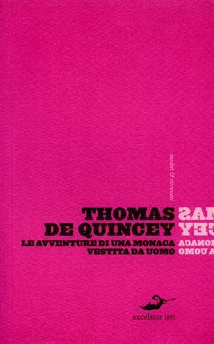 Le avventure di una monaca vestita da uomo - Thomas De Quincey - 3