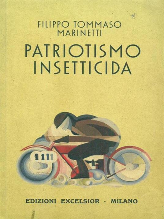 Patriotismo insetticida - Filippo Tommaso Marinetti - 3