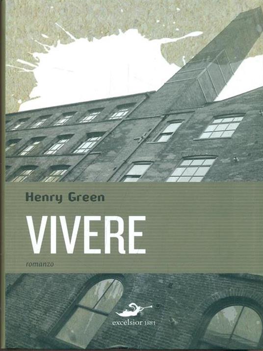 Vivere - Henry Green - 6